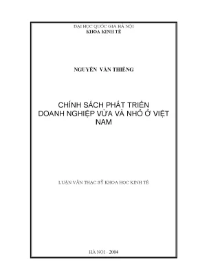Luận văn thạc sĩ chính sách phát triển doanh nghiệp vừa và nhỏ ở việt nam