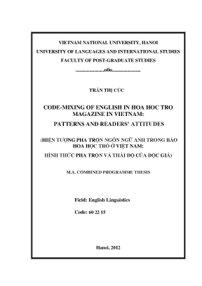 Luận văn thạc sĩ code mixing of english in hoa hoc tro magazine in vietnam patterns and readers attitudes m a thesis linguistics 60 22 15