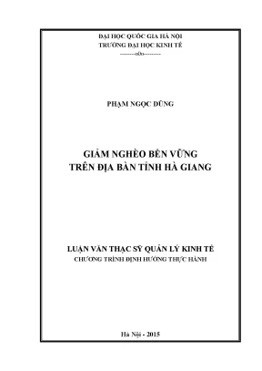 Luận văn thạc sĩ giảm nghèo bền vững trên địa bàn tỉnh hà giang