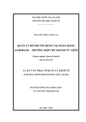 Luận văn thạc sĩ quản lý rủi ro tín dụng tại ngân hàng agribank trường hợp chi nhánh từ liêm