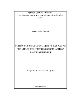 Luận văn thạc sĩ nghiên cứu chất lượng dịch vụ dạy nấu ăn cho khách du lịch trong các khách sạn tại thành phố huế