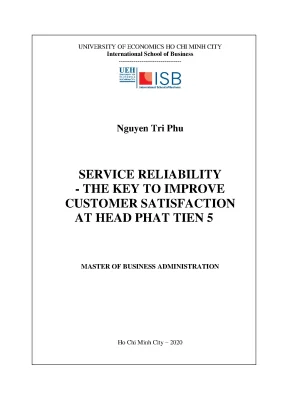 Luận văn thạc sĩ service reliability the key to improve customer satisfaction at heat phat tien 5