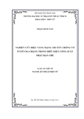 Luận án tiến sĩ nghiên cứu hiệu năng mạng truyền thông vô tuyến đa chặng trong điều kiện công suất phát hạn chế