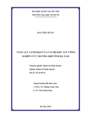 Luận án tiến sĩ năng lực lãnh đạo của cán bộ khu vực công nghiên cứu trường hợp tỉnh hà nam