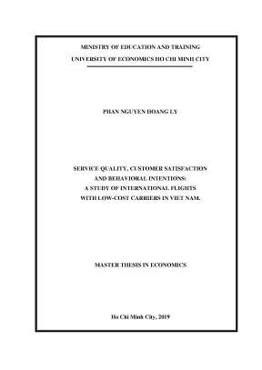 Luận văn thạc sĩ service quality customer satisfaction and behavioral intentions a study of international flights with low cost carriers in viet nam