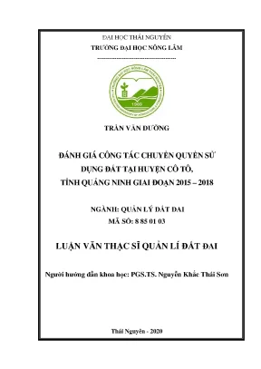 Luận văn tốt nghiệp đánh giá công tác chuyển quyền sử dụng đất tại huyện cô tô tỉnh quảng ninh giai đoạn 2015 2018