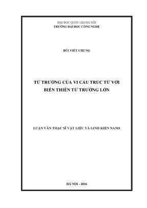Luận văn thạc sĩ từ trường của vi cấu trúc từ với biến thiên từ trường lớn luận văn ths vật liệu và linh kiện nano chuyên ngành đào tạo thí điểm