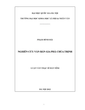 Luận văn thạc sĩ nghiên cứu văn bản gia phả chúa trịnh