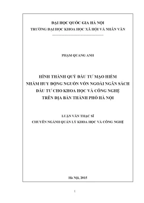 Luận văn thạc sĩ hình thành quỹ đầu tư mạo hiểm nhằm huy động nguồn vốn ngoài ngân sách đầu tư cho khoa học và công nghệ trên địa bàn thành phố hà nội