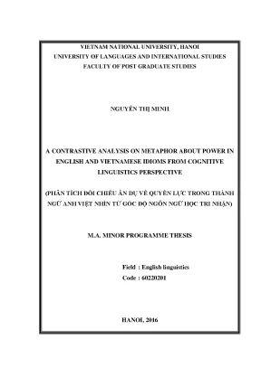 Luận văn thạc sĩ a contrastive analysis on metaphor about power in english and vietnamese idioms from cognitive linguistics perspective