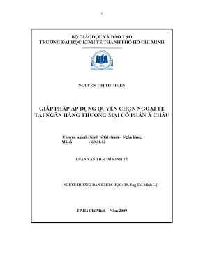 Luận văn thạc sĩ giải pháp áp dụng quyền chọn ngoại tệ tại ngân hàng thương mại cổ phần á châu luận văn thạc sĩ
