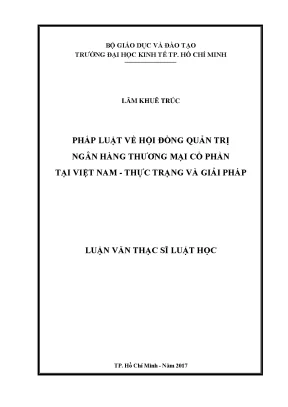 Luận văn thạc sĩ pháp luật về hội đồng quản trị ngân hàng thương mại cổ phần tại việt nam thực trạng và giải pháp