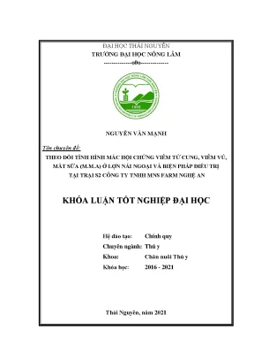 Luận văn tốt nghiệp theo dõi tình hình mắc hội chứng viêm tử cung viêm vú mất sữa m m a ở lợn nái ngoại và biện pháp điều trị tại trang trại s2 công ty tnhh mns farm nghệ an