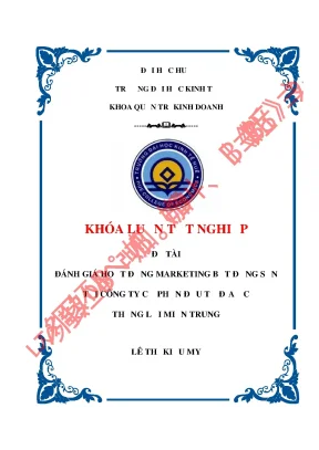Luận văn tốt nghiệp đánh giá hoạt động marketing bất động sản của công ty cổ phần đầu tư địa ốc thắng lợi miền trung