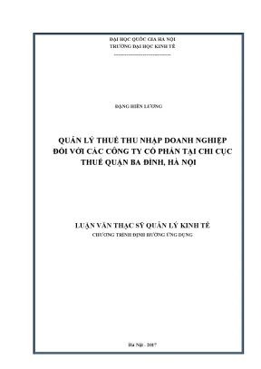 Luận văn thạc sĩ quản lý thuế thu nhập doanh nghiệp đối với các công ty cổ phần tại chi cục thuế quận ba đình hà nội