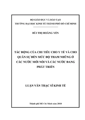 Luận văn thạc sĩ tác động của chi tiêu cho y tế và cho quân sự đến mức độ tham nhũng ở các nước mới nổi và các nước đang phát triển