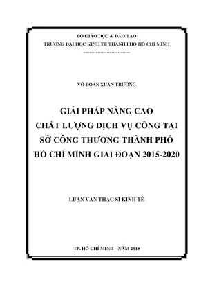 Luận văn thạc sĩ giải pháp nâng cao chất lượng dịch vụ công tại sở công thương thành phố hồ chí minh giai đoạn 2015 2020