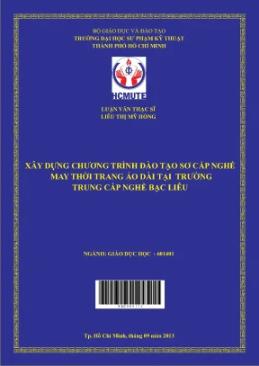 Luận văn thạc sĩ hcmute xây dựng chương trình đào tạo sơ cấp nghề may thời trang áo dài tại trường trung cấp nghề bạc liêu
