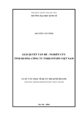 Luận văn thạc sĩ giải quyết vấn đề nghiên cứu tình huống công ty tnhh intops việt nam