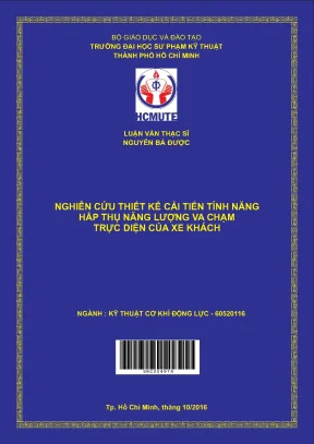 Luận văn thạc sĩ hcmute nghiên cứu thiết kế cải tiến tính năng hấp thụ năng lượng va chạm trực diện của xe khách