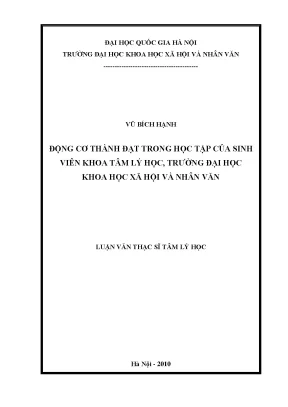Luận văn thạc sĩ động cơ thành đạt trong học tập của sinh viên khoa tâm lý học trường đại học khoa học xã hội và nhân văn