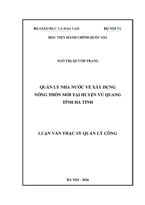 Luận văn thạc sĩ quản lý nhà nước về xây dựng nông thôn mới tại huyện vũ quang tỉnh hà tĩnh