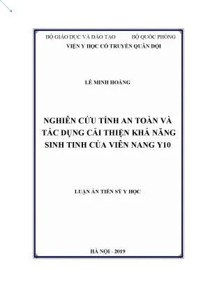 Luận án tiến sĩ nghiên cứu tính an toàn và tác dụng cải thiện khả năng sinh tinh của viên nang y10