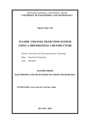 Luận văn thạc sĩ fluidic channel detection system using a differential c4d structure hệ thống phát hiện kênh chất lỏng sử dụng cấu trúc c4d vi sai