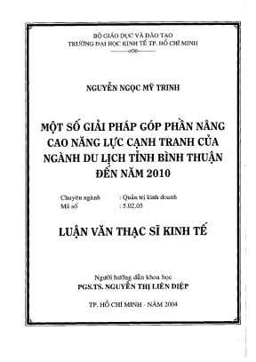 Luận văn thạc sĩ một số giải pháp góp phần nâng cao năng lực cạnh tranh của ngành du lịch tỉnh bình thuận đến năm 2010 luận văn thạc sĩ
