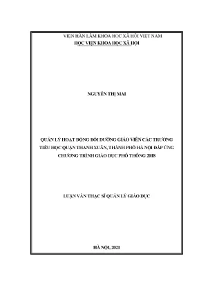 Luận văn thạc sĩ quản lý hoạt động bồi dưỡng giáo viên các trường tiểu học quận thanh xuân thành phố hà nội đáp ứng chương trình giáo dục phổ thông 2018