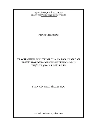 Luận văn thạc sĩ trách nhiệm giải trình của ủy ban nhân dân trước hội đồng nhân dân tỉnh cà mau thực trạng và giải pháp