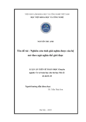 Luận văn thạc sĩ nghiên cứu tính giải nghĩa được của hệ mờ theo ngữ nghĩa thế giới thực 1