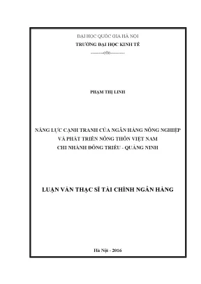 Luận văn thạc sĩ năng lực cạnh tranh của ngân hàng nông nghiệp và phát triển nông thôn việt nam chi nhánh đông triều quảng ninh