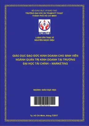 Luận văn thạc sĩ hcmute giáo dục đạo đức kinh doanh cho sinh viên ngành quản trị kinh doanh tại trường đại học tài chính marketing