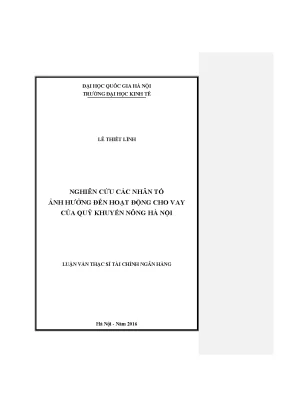 Luận văn thạc sĩ nghiên cứu các nhân tố ảnh hưởng đến hoạt động cho vay của quỹ khuyến nông hà nội
