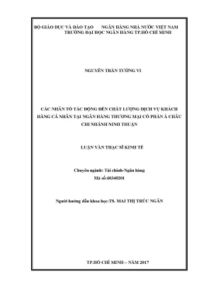 Luận văn thạc sĩ các nhân tố tác động đến chất lượng dịch vụ khách hàng cá nhân tại ngân hàng thương mại cổ phần á châu chi nhánh ninh thuận