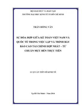Luận văn thạc sĩ sự hòa hợp giữa kế toán việt nam và quốc tế trong việc lập và trình bày báo cáo tài chính hợp nhất từ chuẩn mực đến thực tiễn luận án tiến sĩ