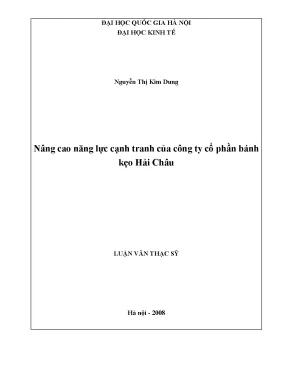Luận văn thạc sĩ nâng cao năng lực cạnh tranh của công ty cổ phần bánh kẹo hải châu