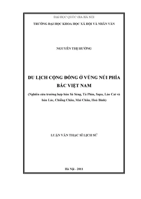 Luận văn thạc sĩ du lịch cộng đồng vùng núi phía bắc việt nam nghiên cứu trường hợp bản sả séng tả phìn sapa lào cai và bản lác chiềng châu mai châu hòa bình