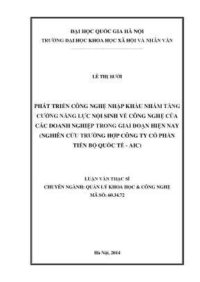 Luận văn thạc sĩ phát triển công nghệ nhập khẩu nhằm tăng cưởng năng lực nội sinh về công nghệ của các doanh nghiệp trong giai đoạn hiện nay