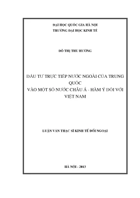 Luận văn thạc sĩ đầu tư trực tiếp nước ngoài của trung quốc vào một số nước châu á hàm ý đối với việt nam