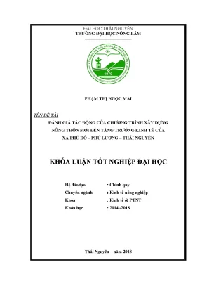 Luận văn tốt nghiệp đánh giá tác động của chương trình xây dựng nông thôn mới đến tăng trưởng kinh tế của xã phú đô phú lương thái nguyên