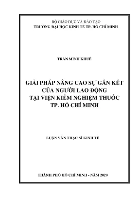 Luận văn thạc sĩ giải pháp nâng cao sự gắn kết của người lao động tại viện kiểm nghiệm thuốc tp hồ chí minh