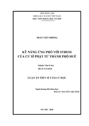 Luận án tiến sĩ kỹ năng ứng phó với stress của cư sĩ phật tử thành phố huế