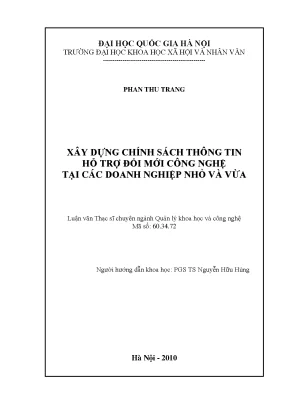 Luận văn thạc sĩ xây dựng chính sách thông tin hỗ trợ đổi mới công nghệ tại các doanh nghiệp nhỏ và vừa
