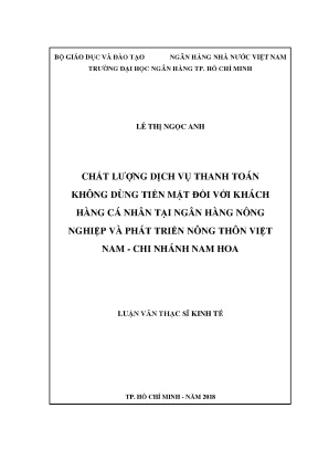 Luận văn thạc sĩ chất lượng dịch vụ thanh toán không dùng tiền mặt đối với khách hàng cá nhân tại ngân hàng nông nghiệp và phát triển nông thôn việt nam chi nhánh nam hoa
