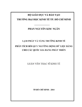 Luận văn thạc sĩ lạm phát và tăng trưởng kinh tế phân tích hồi quy ngưỡng động dữ liệu bảng cho các quốc gia đang phát triển
