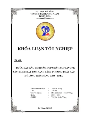 Luận văn tốt nghiệp bước đầu xác định sáu hợp chất isoflavone có trong hạt đậu nành bằng phương pháp sắc ký lỏng hiệu năng cao hplc