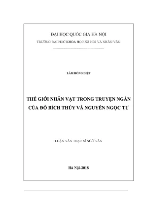 Luận văn thạc sĩ thế giới nhân vật trong truyện ngắn của đỗ bích thúy và nguyễn ngọc tư