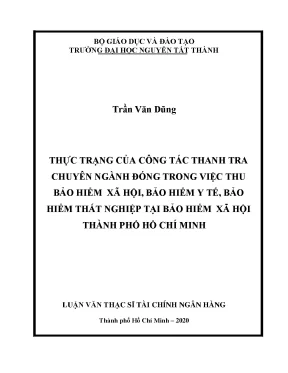 Luận văn thạc sĩ thực trạng của công tác thanh tra chuyên ngành đóng trong việc thu bảo hiểm xã hội bảo hiểm y tế bảo hiểm thất nghiệp tại bảo hiểm xã hội thành phố hồ chí minh